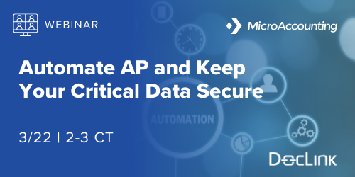 Automate AP and Keep Your Critical Data Secure - Micro Accounting.webp