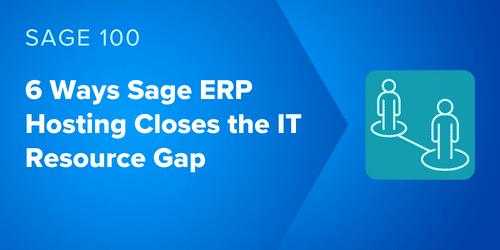 6 Ways Sage ERP Hosting Closes the IT Resource Gap - MicroAccounting.webp