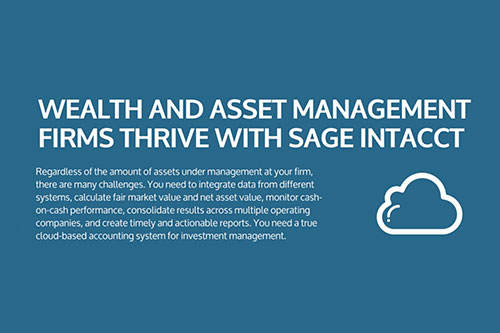 Wealth and Asset Management Firms Thrive with Sage Intacct Infographic - Micro Accounting