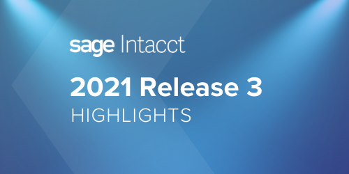 Sage Intacct 2021 Release 3 - Micro Accounting