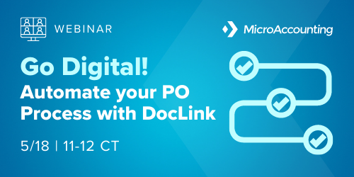 Go Digital! Automate your PO Process with DocLink - Micro Accounting